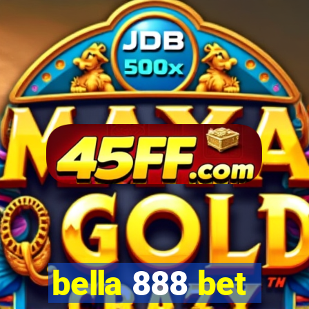 bella 888 bet